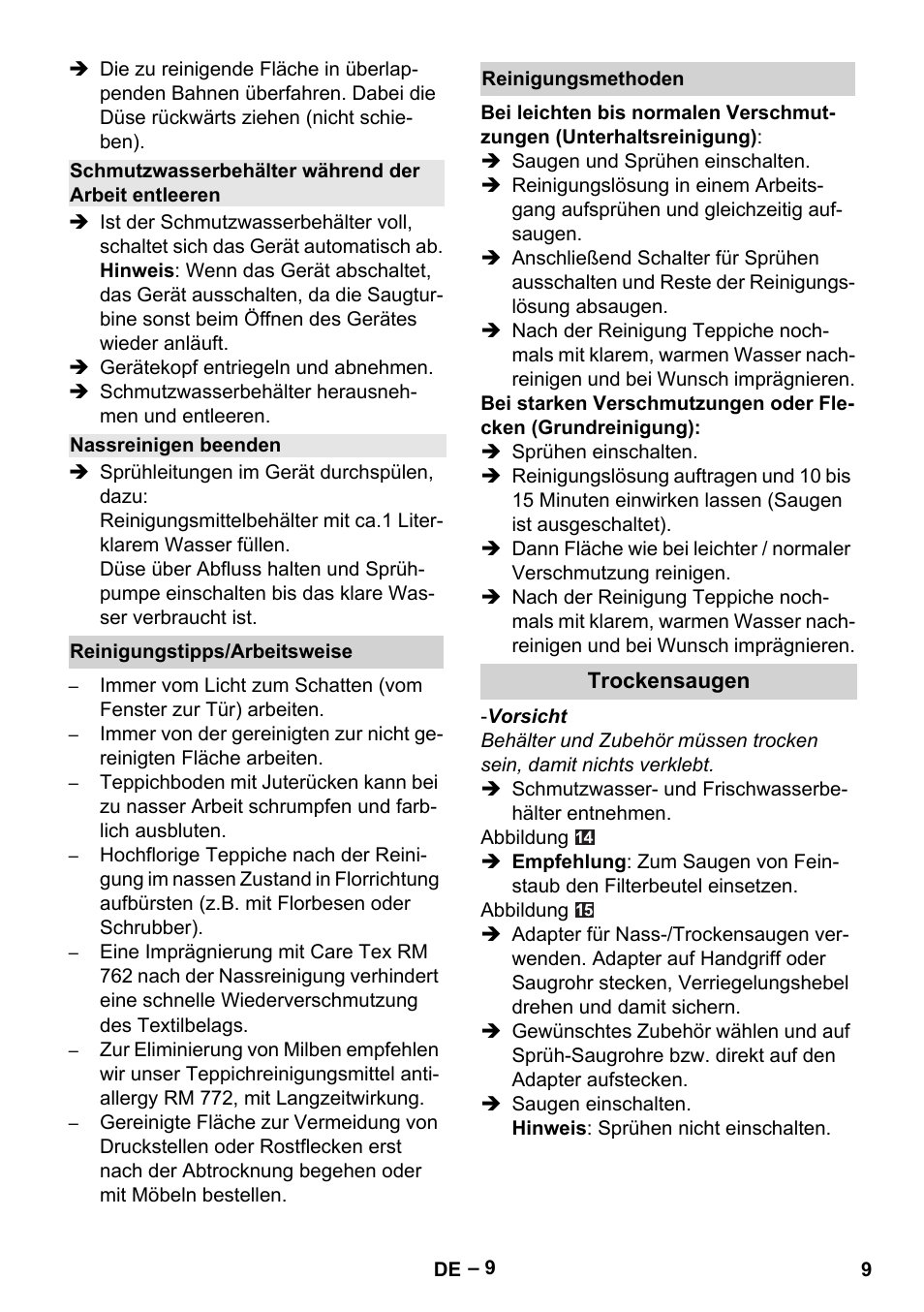 Schmutzwasserbehälter während der arbeit entleeren, Nassreinigen beenden, Reinigungstipps/arbeitsweise | Reinigungsmethoden, Trockensaugen | Karcher SE 6-100 User Manual | Page 9 / 218