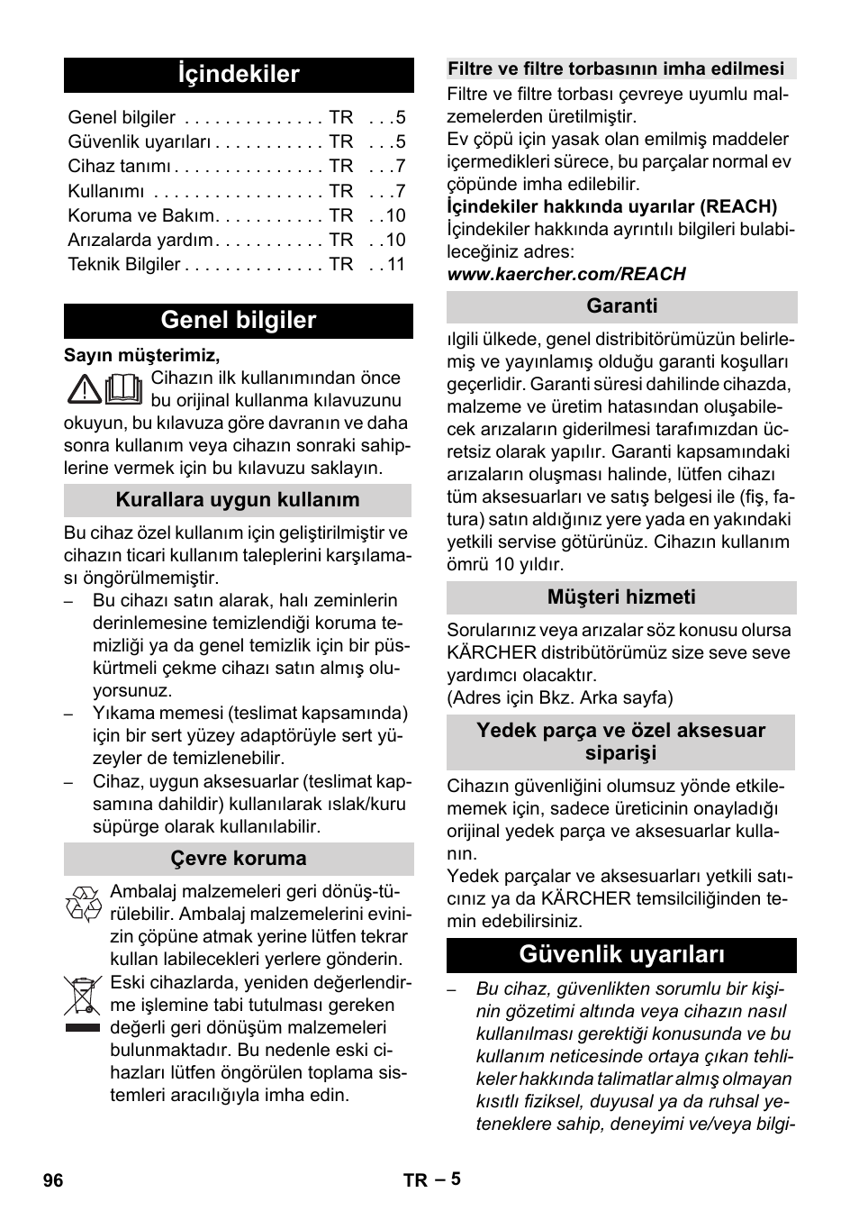 Türkçe, Içindekiler, Genel bilgiler | Kurallara uygun kullanım, Çevre koruma, Filtre ve filtre torbasının imha edilmesi, Garanti, Müşteri hizmeti, Yedek parça ve özel aksesuar siparişi, Güvenlik uyarıları | Karcher SE 6-100 User Manual | Page 96 / 218