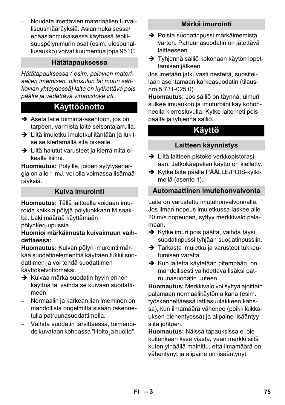 Käyttöönotto, Käyttö | Karcher NT 80-1 B1 M EU User Manual | Page 75 / 200