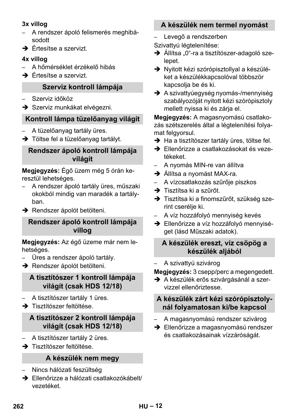 3x villog, 4x villog, Szerviz kontroll lámpája | Kontroll lámpa tüzelőanyag világít, Rendszer ápoló kontroll lámpája világít, Rendszer ápoló kontroll lámpája villog, A készülék nem megy, A készülék nem termel nyomást, A készülék ereszt, víz csöpög a készülék aljából | Karcher HDS 10-20 -4M CLASSIC EU-I User Manual | Page 262 / 480