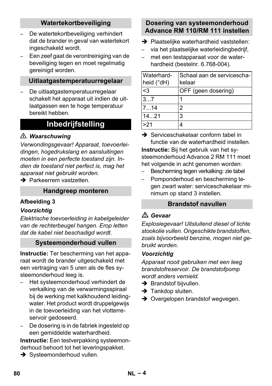 Watertekortbeveiliging, Uitlaatgastemperatuurregelaar, Inbedrijfstelling | Handgreep monteren, Systeemonderhoud vullen, Brandstof navullen | Karcher HDS 10-20 -4M CLASSIC EU-I User Manual | Page 80 / 480