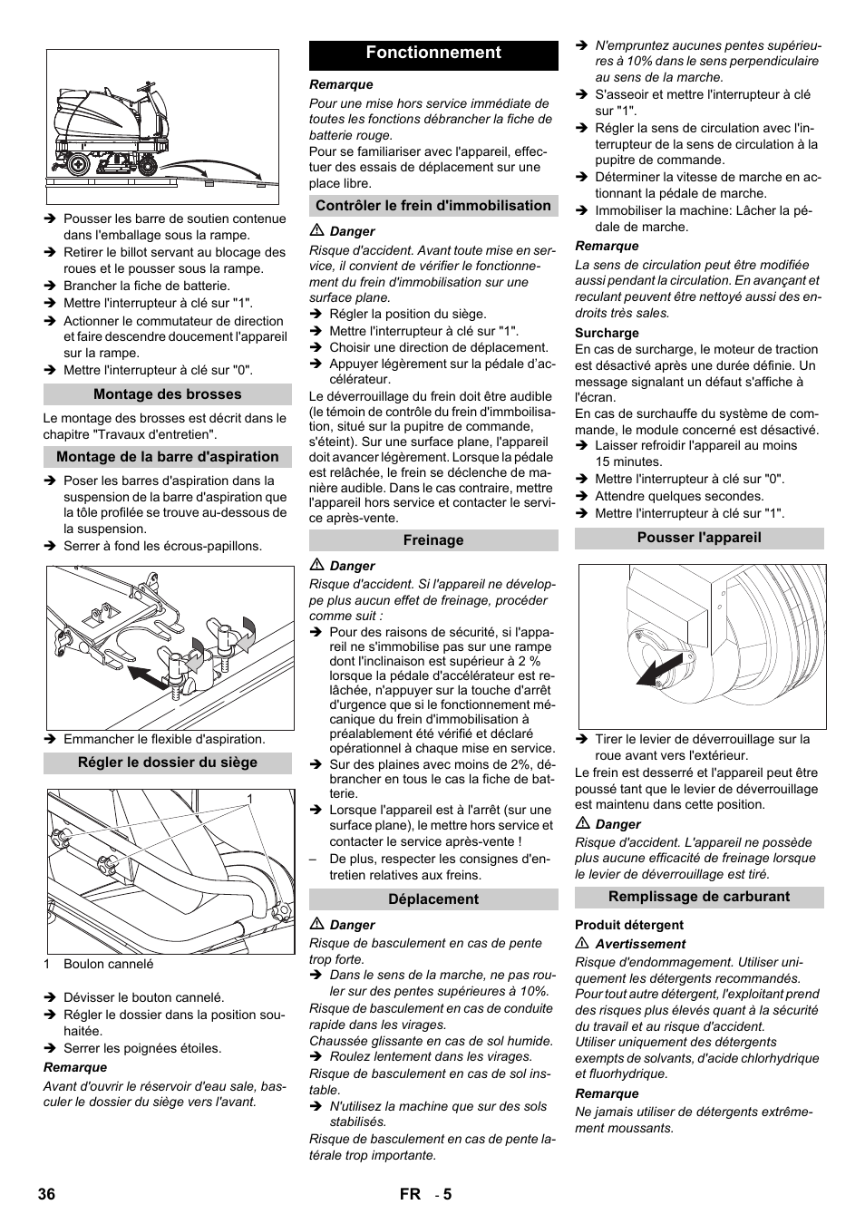 Fonctionnement | Karcher B 140 R Bp Pack 400 Ah роликовая-дисковая User Manual | Page 36 / 406