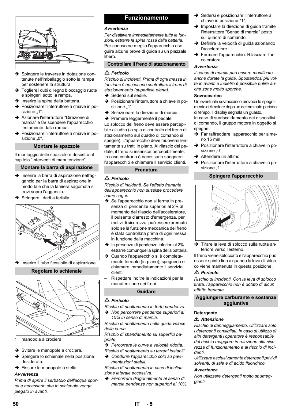 Funzionamento | Karcher B 140 R Bp Pack 400 Ah роликовая-дисковая User Manual | Page 50 / 406