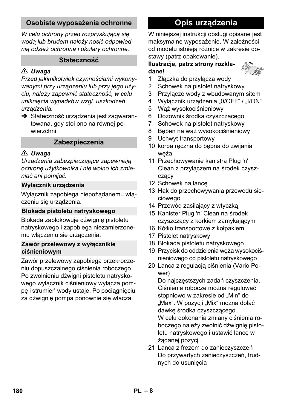 Osobiste wyposażenia ochronne, Stateczność, Zabezpieczenia | Wyłącznik urządzenia, Blokada pistoletu natryskowego, Zawór przelewowy z wyłącznikie ciśnieniowym, Opis urządzenia | Karcher K 5 Premium User Manual | Page 180 / 294