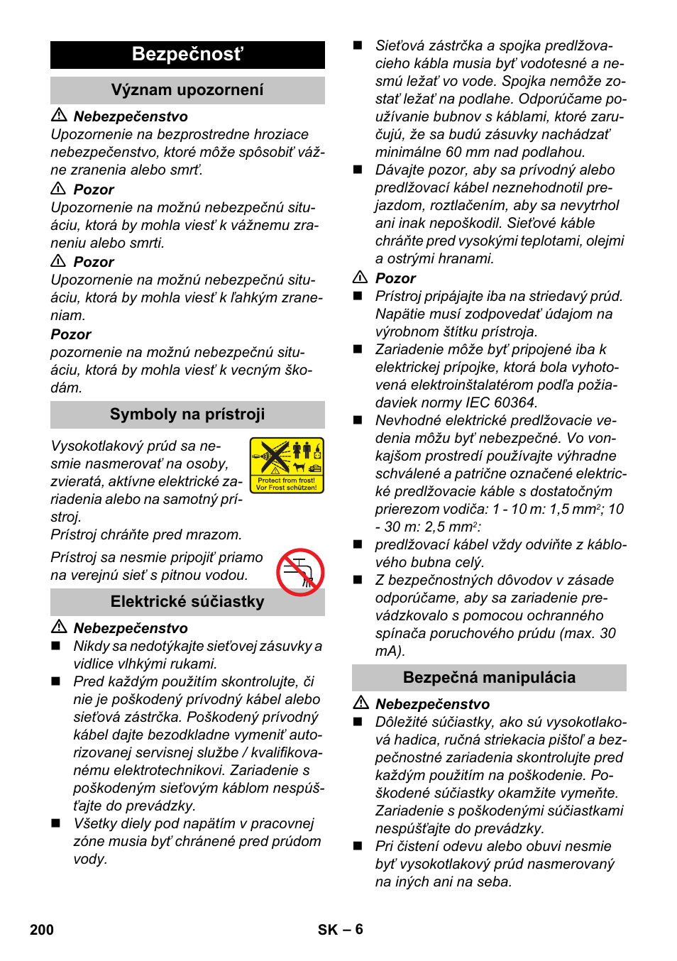 Bezpečnosť, Význam upozornení, Symboly na prístroji | Elektrické súčiastky, Bezpečná manipulácia | Karcher K 5 Premium User Manual | Page 200 / 294