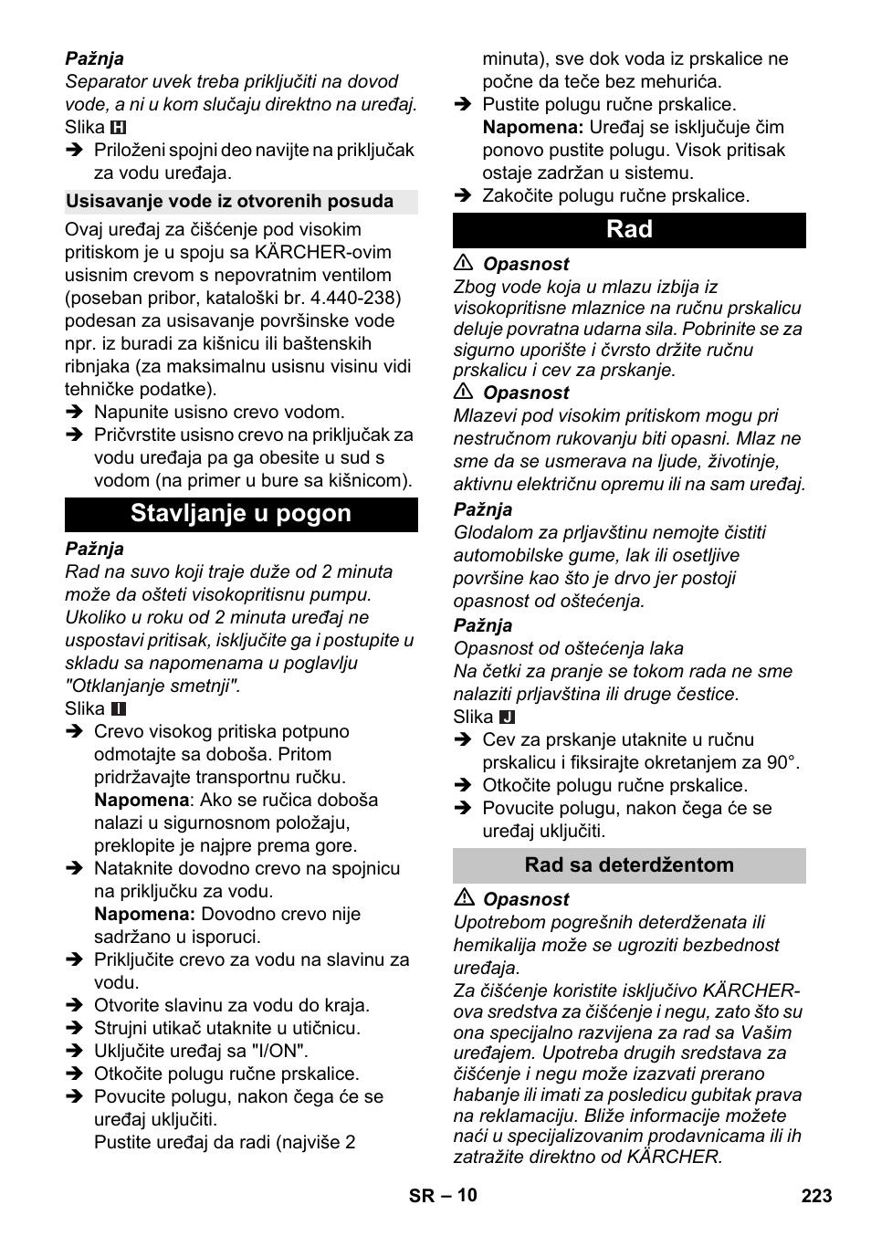 Usisavanje vode iz otvorenih posuda, Stavljanje u pogon, Rad sa deterdžentom | Stavljanje u pogon rad | Karcher K 5 Premium User Manual | Page 223 / 294