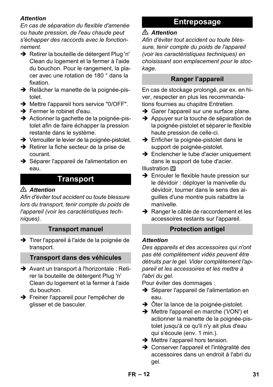 Transport, Transport manuel, Transport dans des véhicules | Entreposage, Ranger l’appareil, Protection antigel | Karcher K 5 Premium User Manual | Page 31 / 294