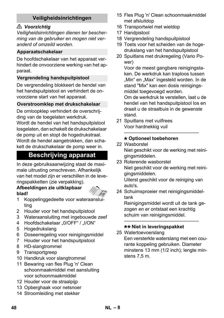 Veiligheidsinrichtingen, Apparaatschakelaar, Vergrendeling handspuitpistool | Overstroomklep met drukschakelaar, Beschrijving apparaat | Karcher K 5 Premium User Manual | Page 48 / 294