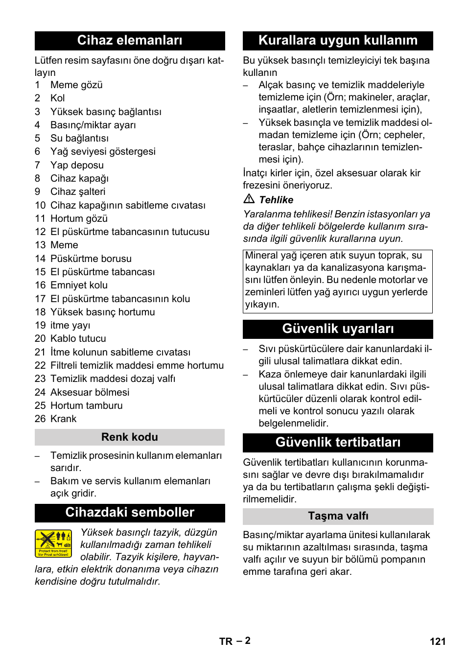 Cihaz elemanları, Cihazdaki semboller kurallara uygun kullanım, Güvenlik uyarıları güvenlik tertibatları | Karcher HD 5-15 C + FR User Manual | Page 121 / 280