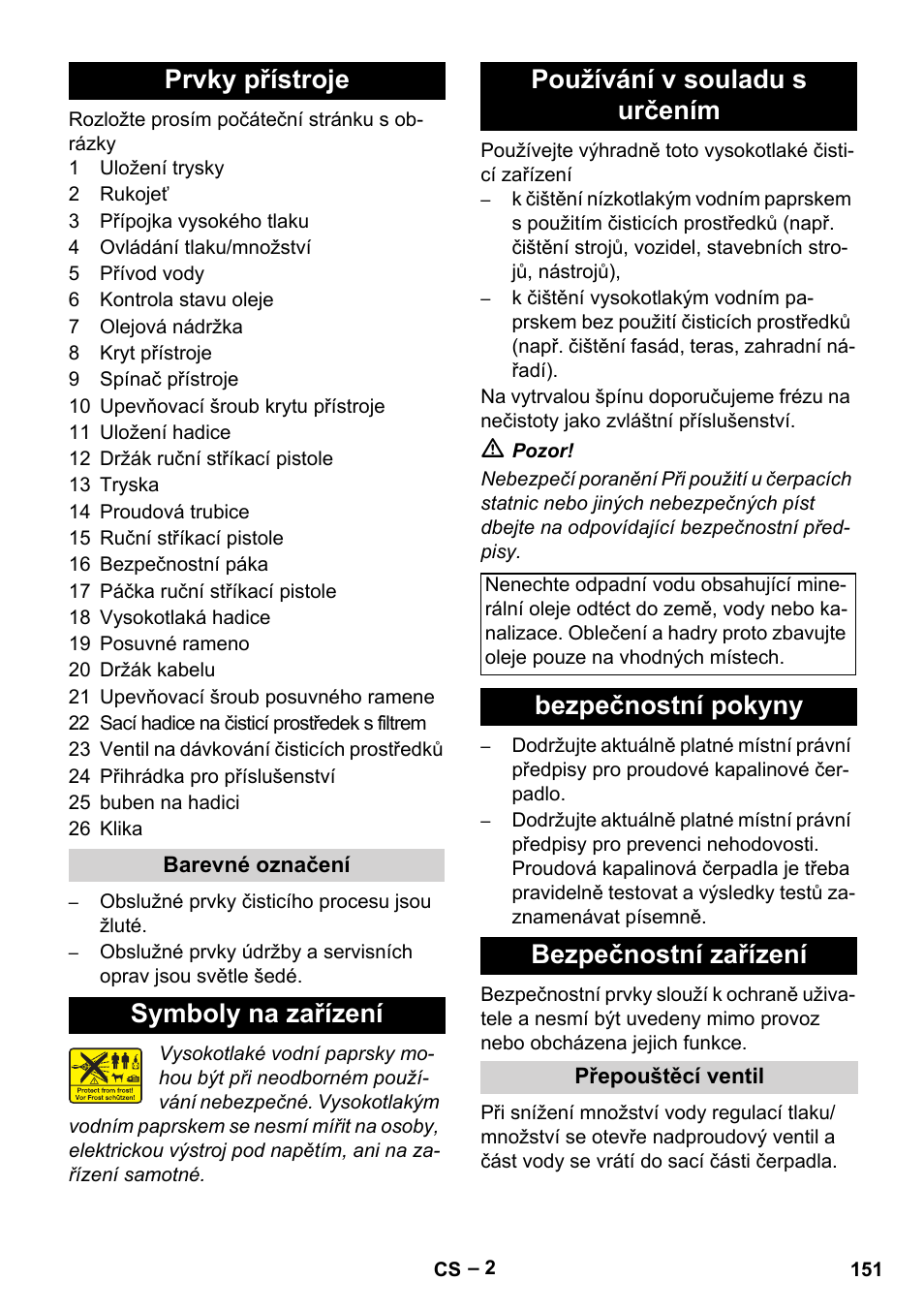 Prvky přístroje, Symboly na zařízení používání v souladu s určením, Bezpečnostní pokyny bezpečnostní zařízení | Karcher HD 5-15 C + FR User Manual | Page 151 / 280