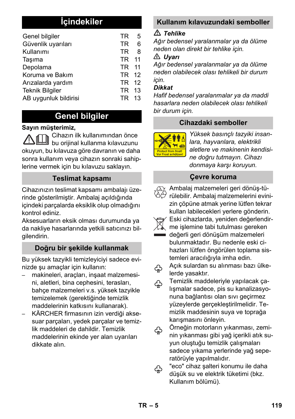 Türkçe, ᅂ ᅂ ᅂ ᅂ, Içindekiler | Genel bilgiler | Karcher K 7 Premium eco!ogic Home User Manual | Page 119 / 264