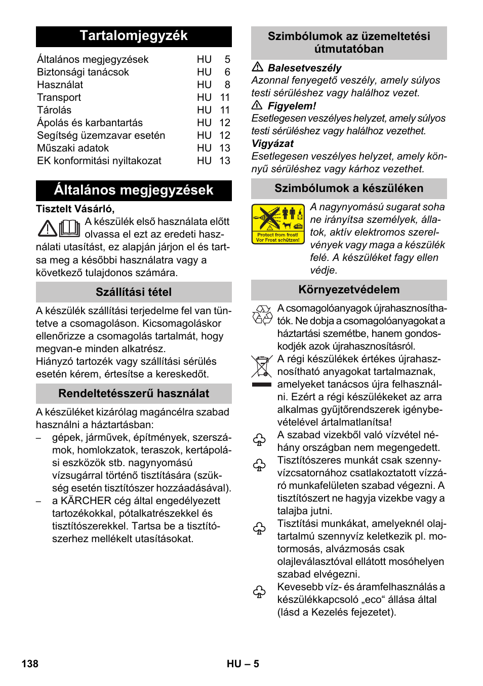 Magyar, ᅂ ᅂ ᅂ ᅂ, Tartalomjegyzék | Általános megjegyzések | Karcher K 7 Premium eco!ogic Home User Manual | Page 138 / 264