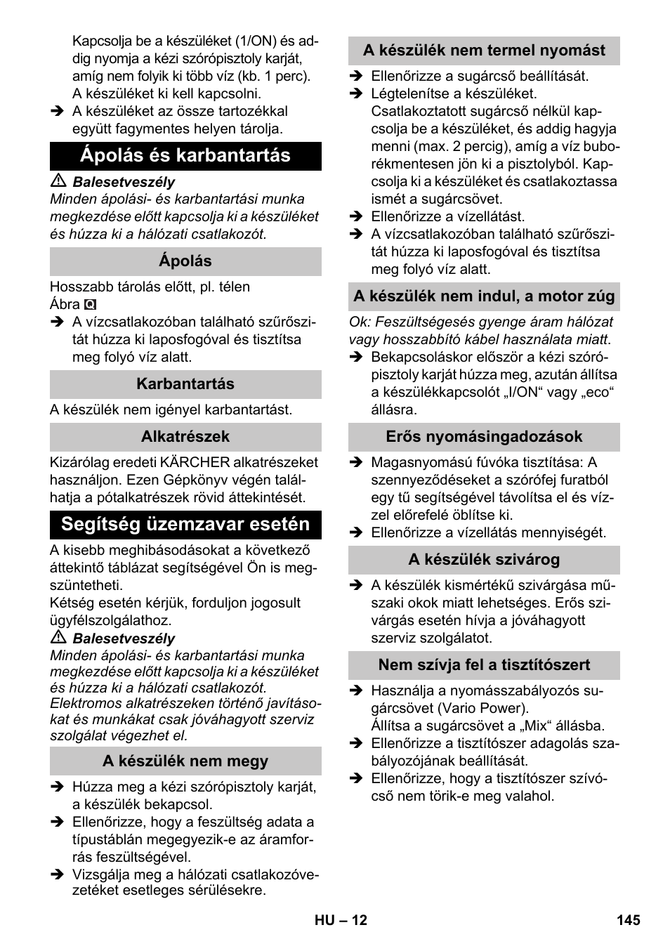 Ápolás és karbantartás, Segítség üzemzavar esetén | Karcher K 7 Premium eco!ogic Home User Manual | Page 145 / 264