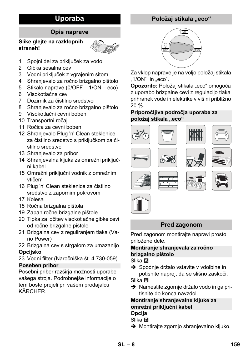 Uporaba | Karcher K 7 Premium eco!ogic Home User Manual | Page 159 / 264