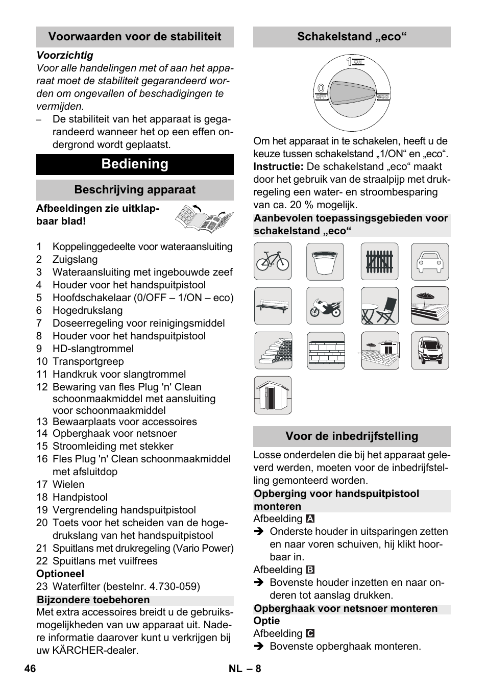Bediening | Karcher K 7 Premium eco!ogic Home User Manual | Page 46 / 264
