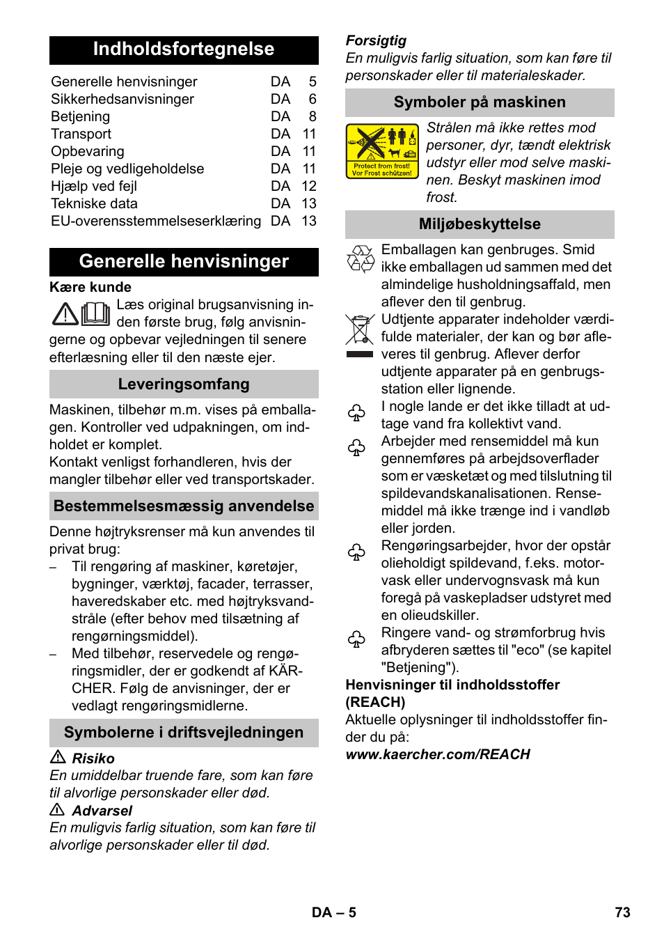 Dansk, ᅂ ᅂ ᅂ ᅂ, Indholdsfortegnelse | Generelle henvisninger | Karcher K 7 Premium eco!ogic Home User Manual | Page 73 / 264