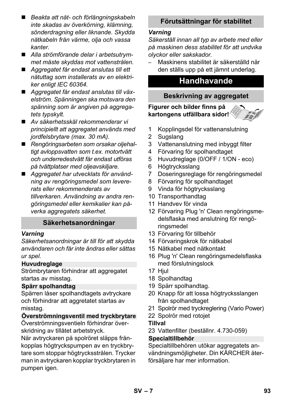 Handhavande | Karcher K 7 Premium eco!ogic Home User Manual | Page 93 / 264