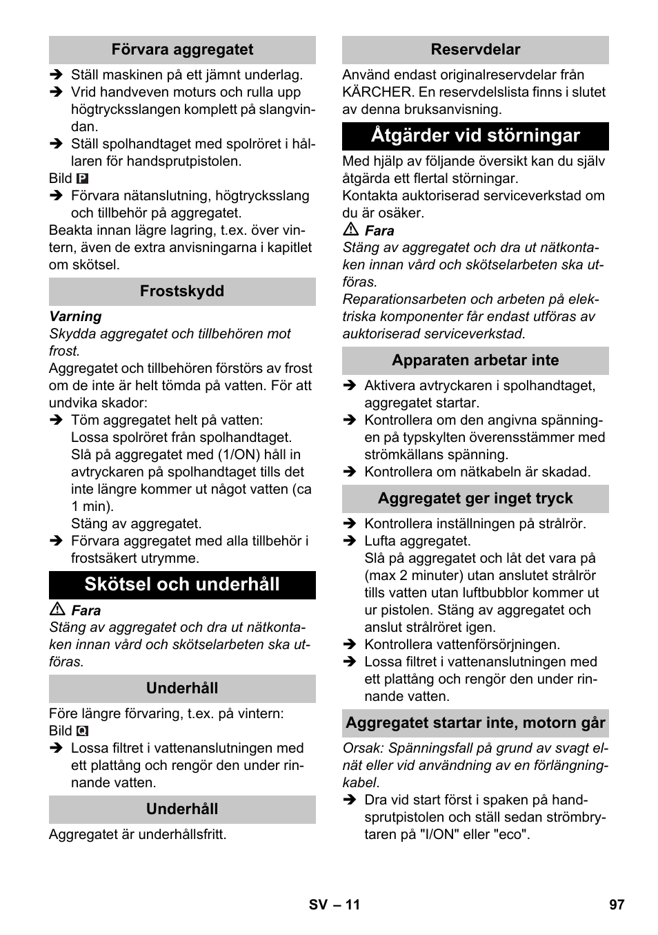 Skötsel och underhåll, Åtgärder vid störningar | Karcher K 7 Premium eco!ogic Home User Manual | Page 97 / 264