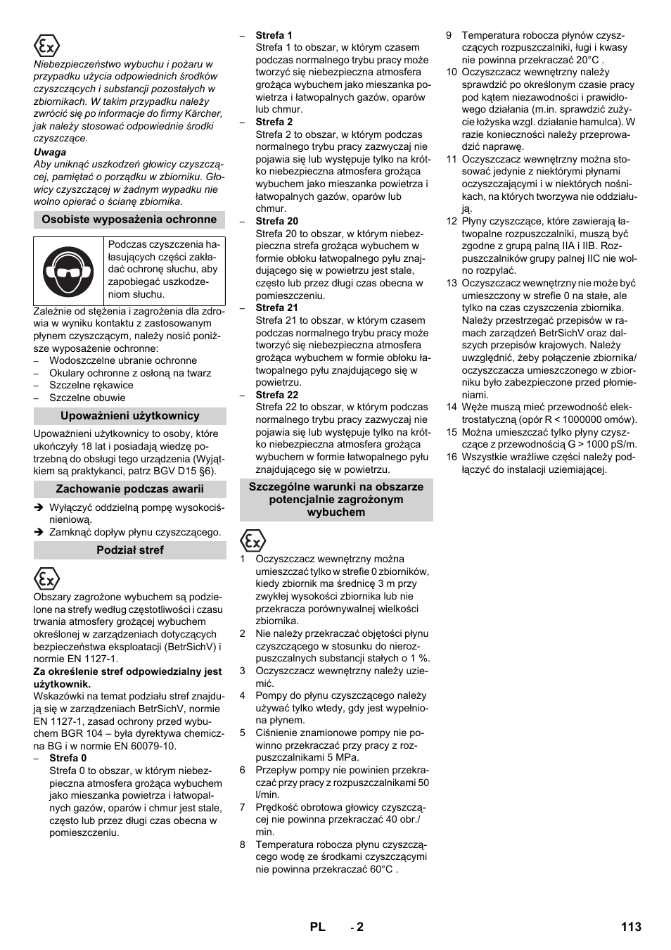 Osobiste wyposażenia ochronne, Upoważnieni użytkownicy, Zachowanie podczas awarii | Podział stref | Karcher HKS 100 LM User Manual | Page 113 / 124
