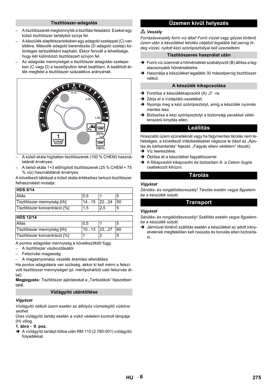 Üzemen kívül helyezés, Leállítás tárolás transport | Karcher HDS 9-14-4 ST Eco User Manual | Page 275 / 444