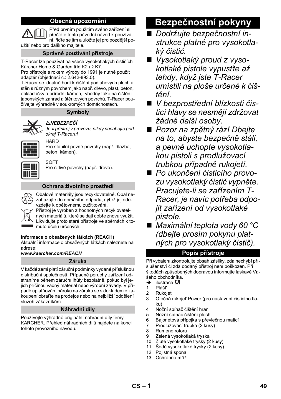 Čeština, Obecná upozornění, Správné používání přístroje | Symboly, Ochrana životního prostředí, Záruka, Náhradní díly, Bezpečnostní pokyny, Popis přístroje | Karcher K 7 Premium eco!ogic Home User Manual | Page 49 / 96