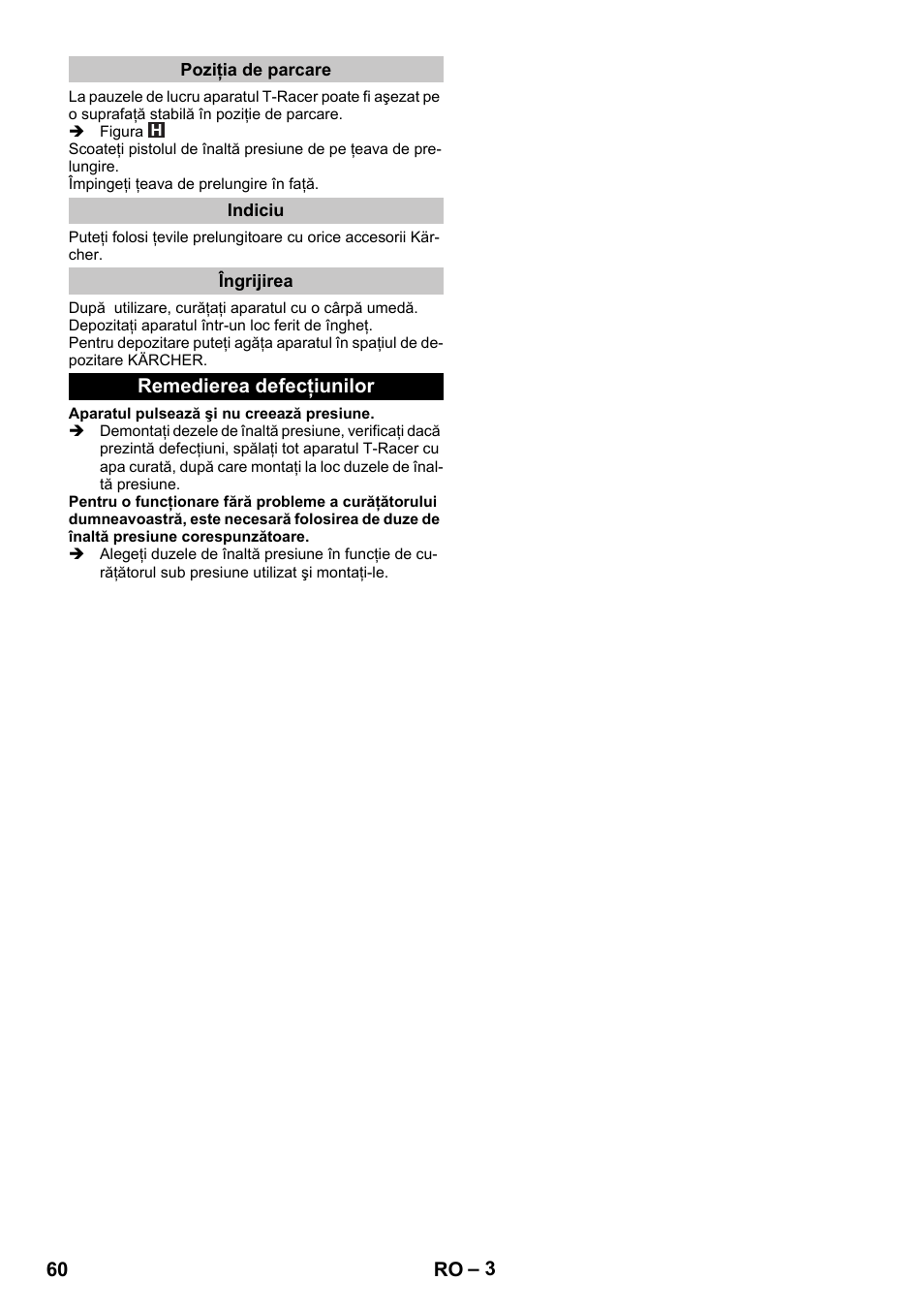 Poziţia de parcare, Indiciu, Îngrijirea | Remedierea defecţiunilor | Karcher K 7 Premium eco!ogic Home User Manual | Page 60 / 96