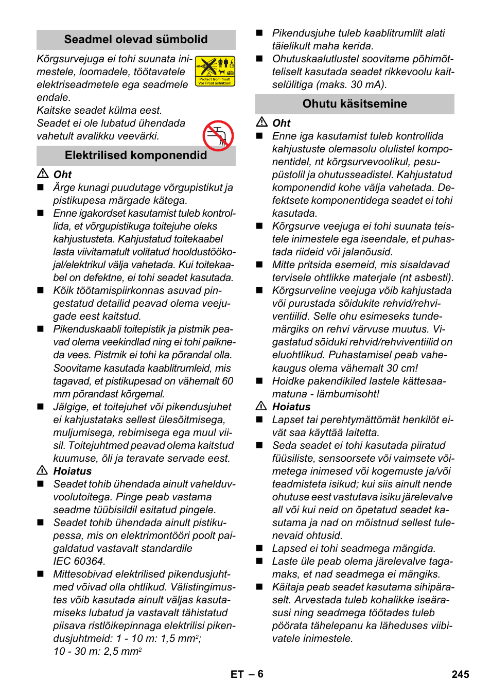 Seadmel olevad sümbolid, Elektrilised komponendid, Ohutu käsitsemine | Karcher K 4 Premium eco!ogic Home User Manual | Page 245 / 286