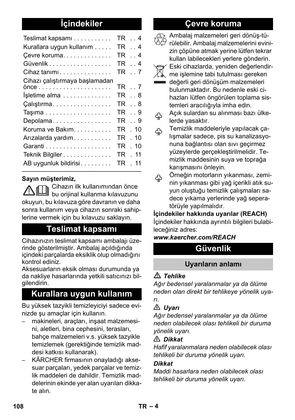 Türkçe, Içindekiler, Teslimat kapsamı | Kurallara uygun kullanım, Çevre koruma, Güvenlik, Uyarıların anlamı | Karcher K 2 Car User Manual | Page 108 / 252