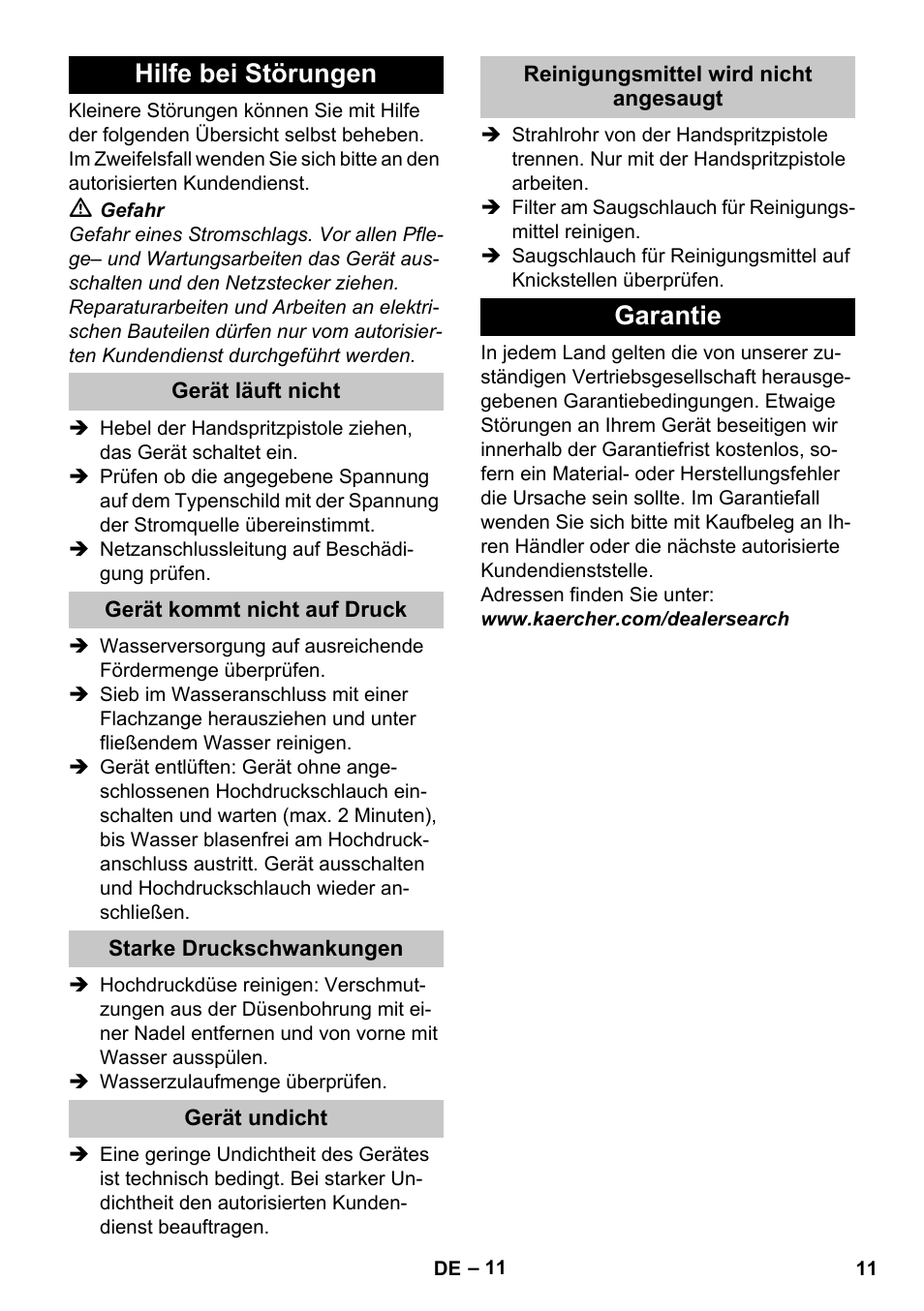 Hilfe bei störungen, Gerät läuft nicht, Gerät kommt nicht auf druck | Starke druckschwankungen, Gerät undicht, Reinigungsmittel wird nicht angesaugt, Garantie | Karcher K 2 Car User Manual | Page 11 / 252