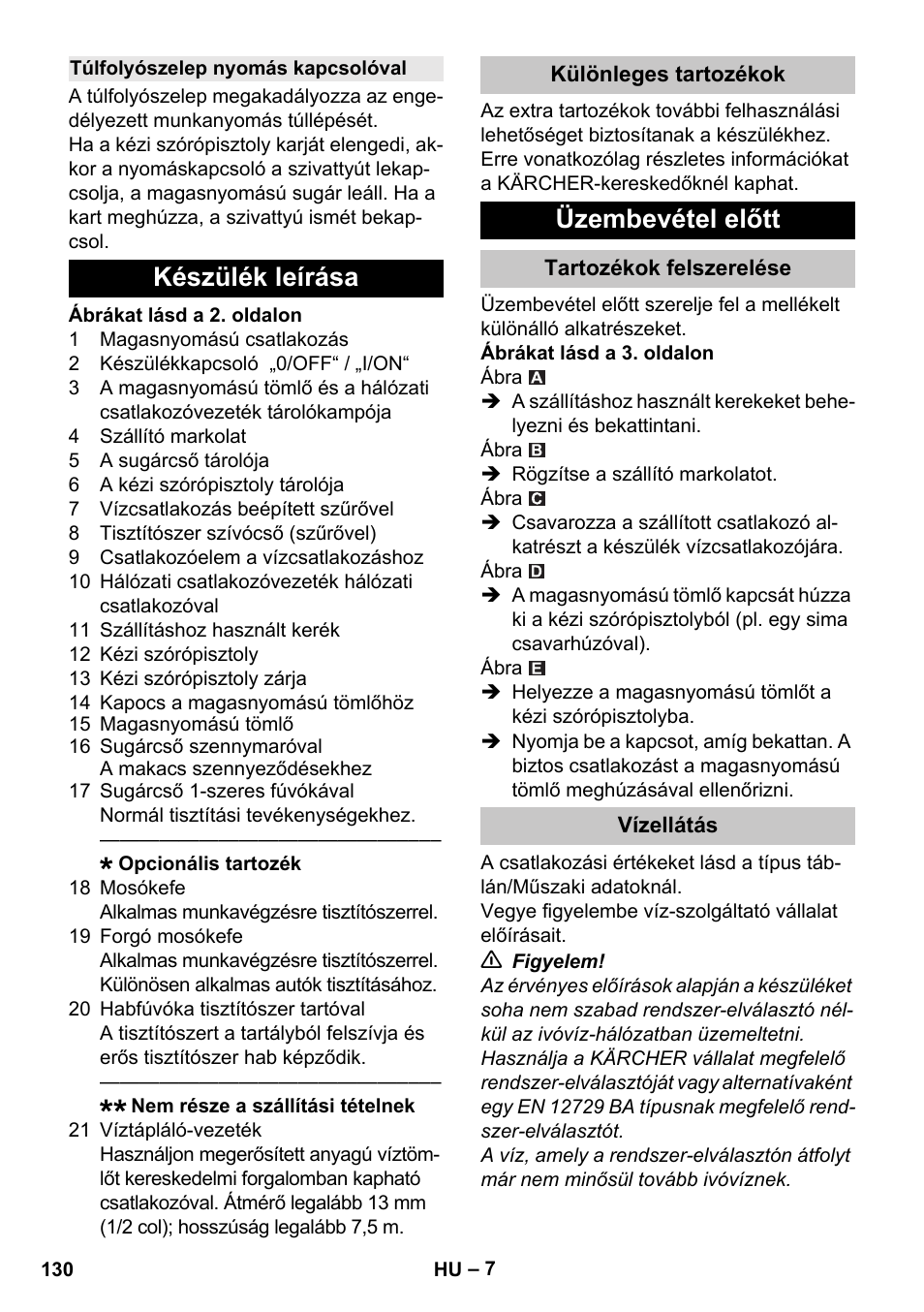 Túlfolyószelep nyomás kapcsolóval, Készülék leírása, Különleges tartozékok | Üzembevétel előtt, Tartozékok felszerelése, Vízellátás | Karcher K 2 Car User Manual | Page 130 / 252