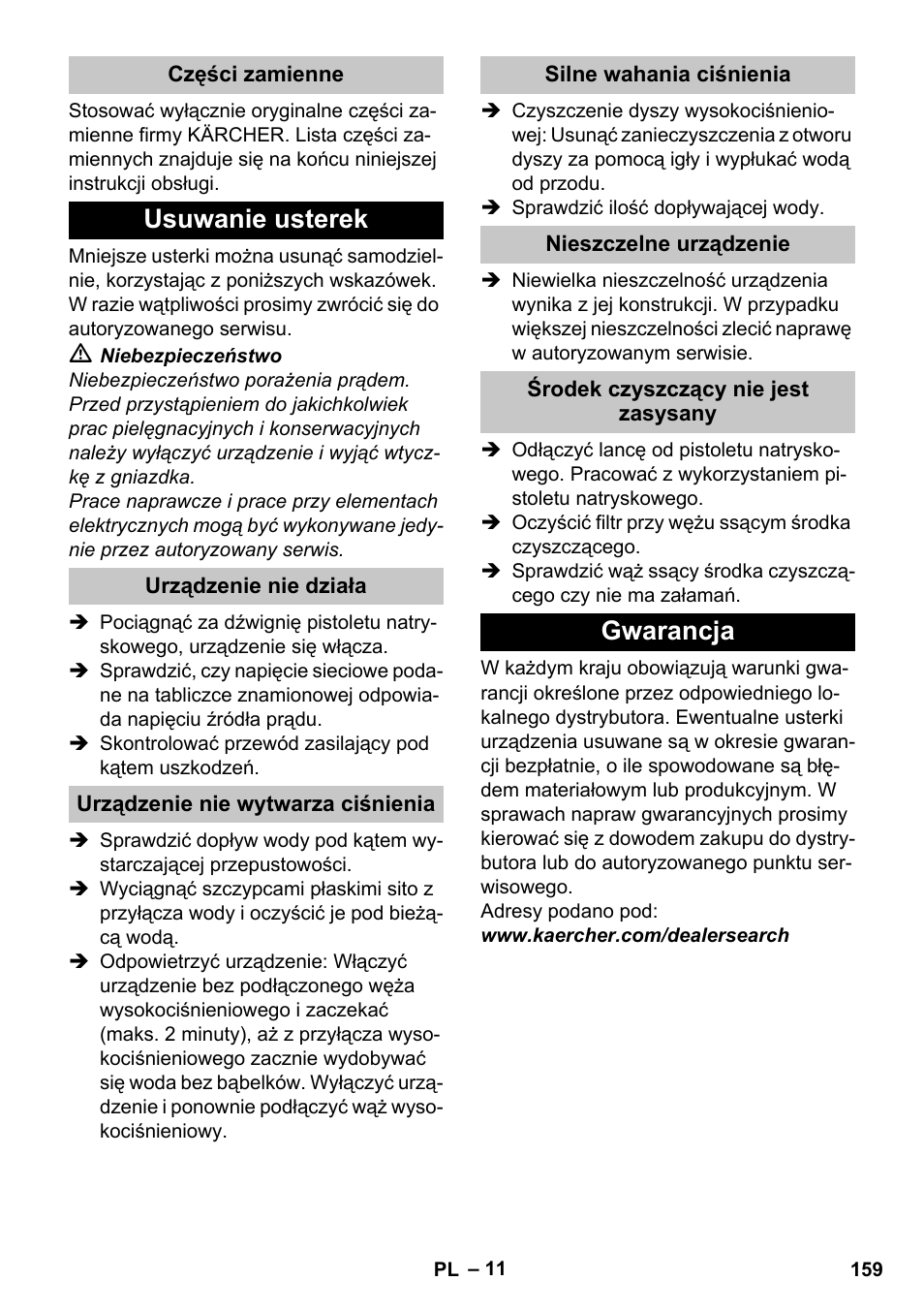 Części zamienne, Usuwanie usterek, Urządzenie nie działa | Urządzenie nie wytwarza ciśnienia, Silne wahania ciśnienia, Nieszczelne urządzenie, Środek czyszczący nie jest zasysany, Gwarancja | Karcher K 2 Car User Manual | Page 159 / 252