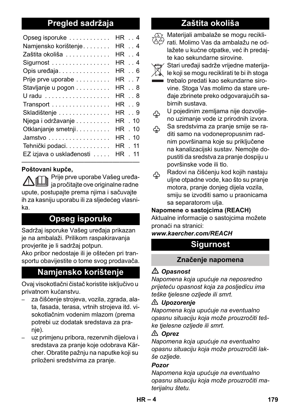 Hrvatski, Pregled sadržaja, Opseg isporuke | Namjensko korištenje, Zaštita okoliša, Sigurnost, Značenje napomena | Karcher K 2 Car User Manual | Page 179 / 252