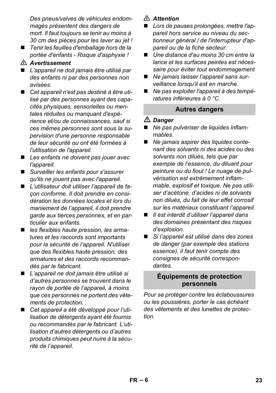 Autres dangers, Équipements de protection personnels | Karcher K 2 Car User Manual | Page 23 / 252