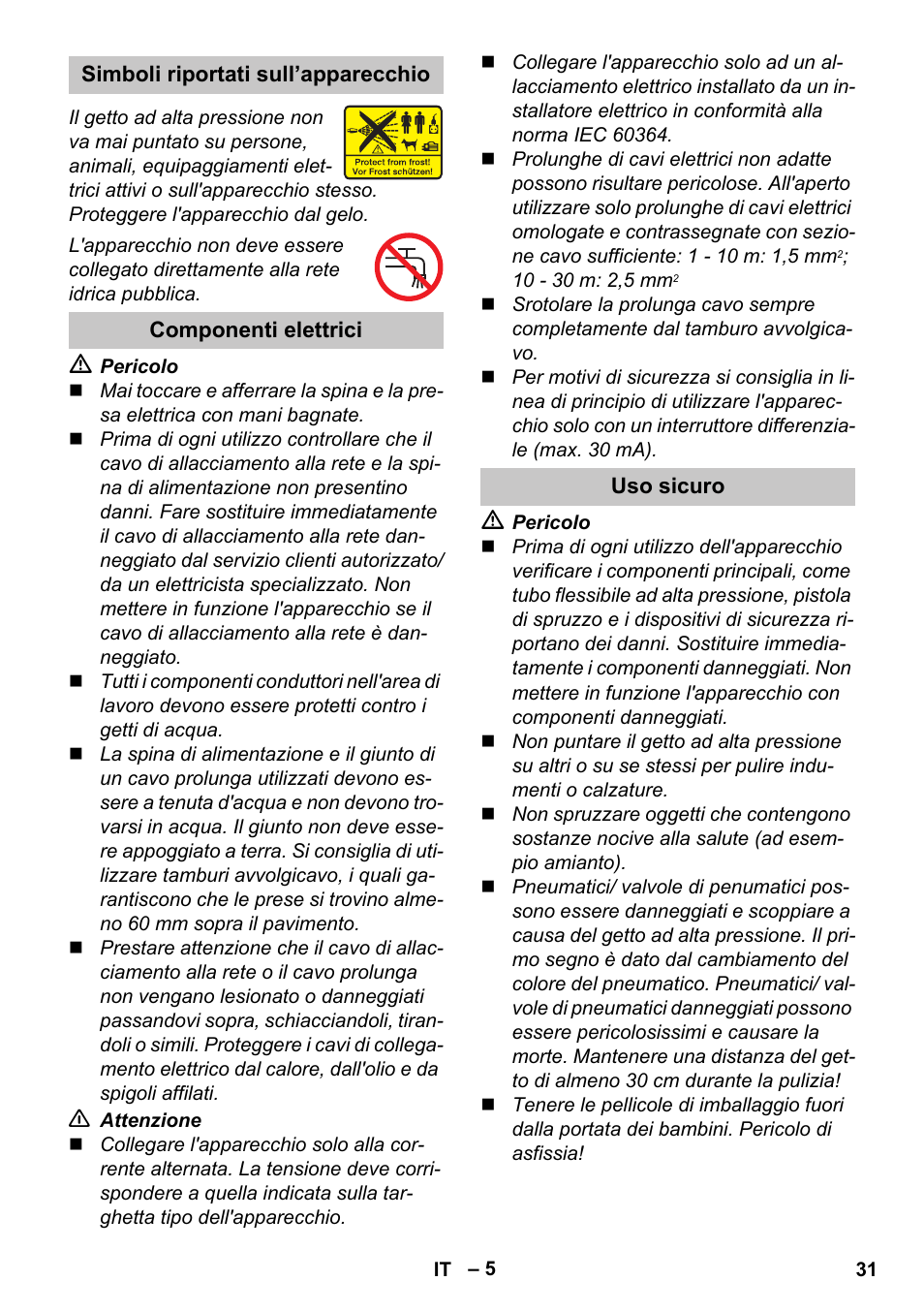 Simboli riportati sull’apparecchio, Componenti elettrici, Uso sicuro | Karcher K 2 Car User Manual | Page 31 / 252
