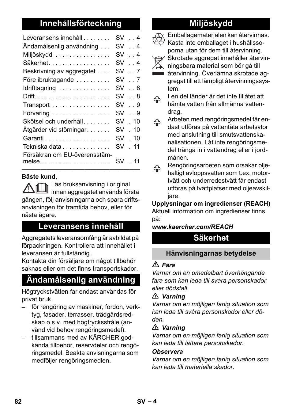 Svenska, Innehållsförteckning, Leveransens innehåll | Ändamålsenlig användning, Miljöskydd, Säkerhet, Hänvisningarnas betydelse | Karcher K 2 Car User Manual | Page 82 / 252