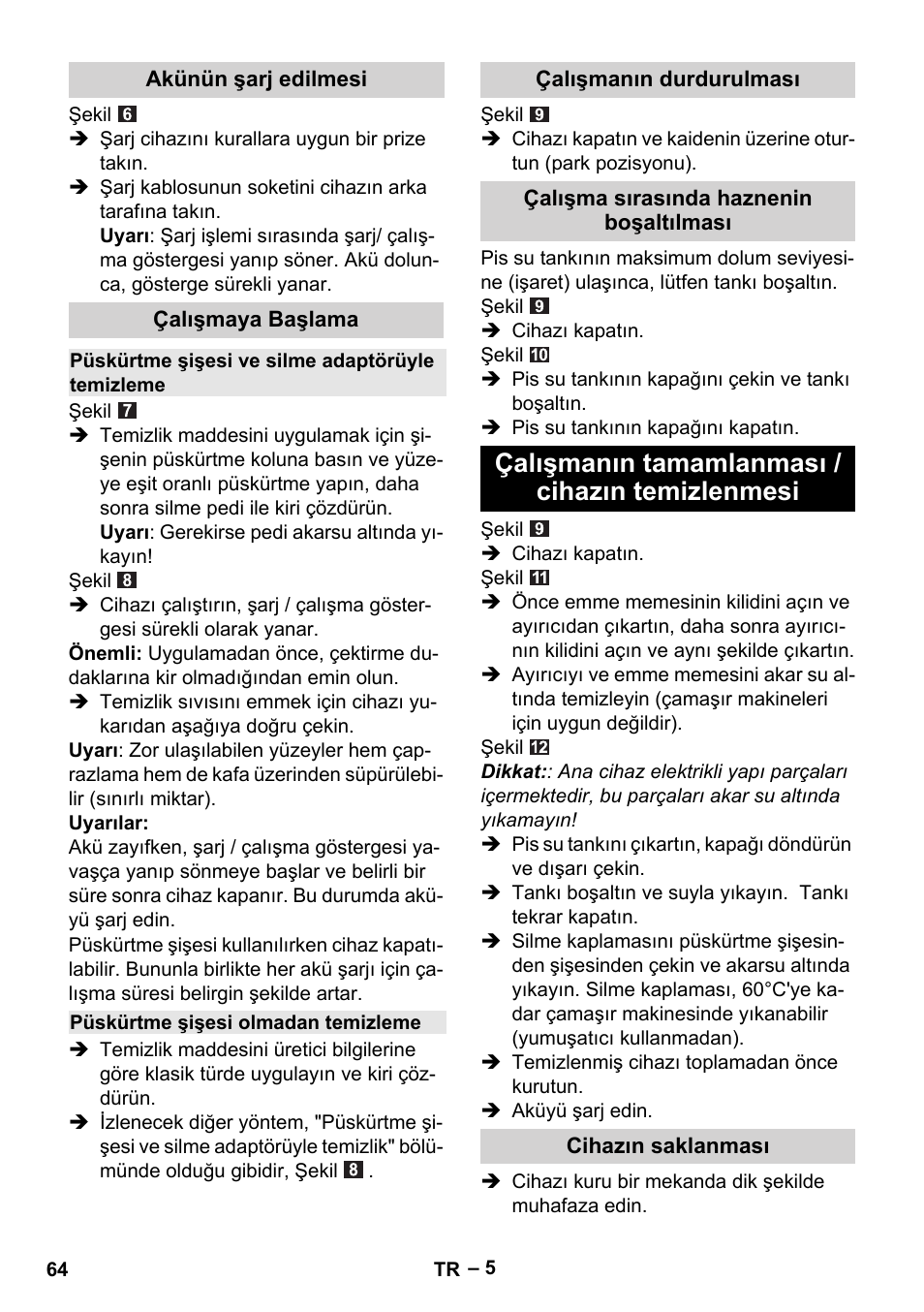 Çalışmanın tamamlanması / cihazın temizlenmesi | Karcher WV 75 plus User Manual | Page 64 / 144