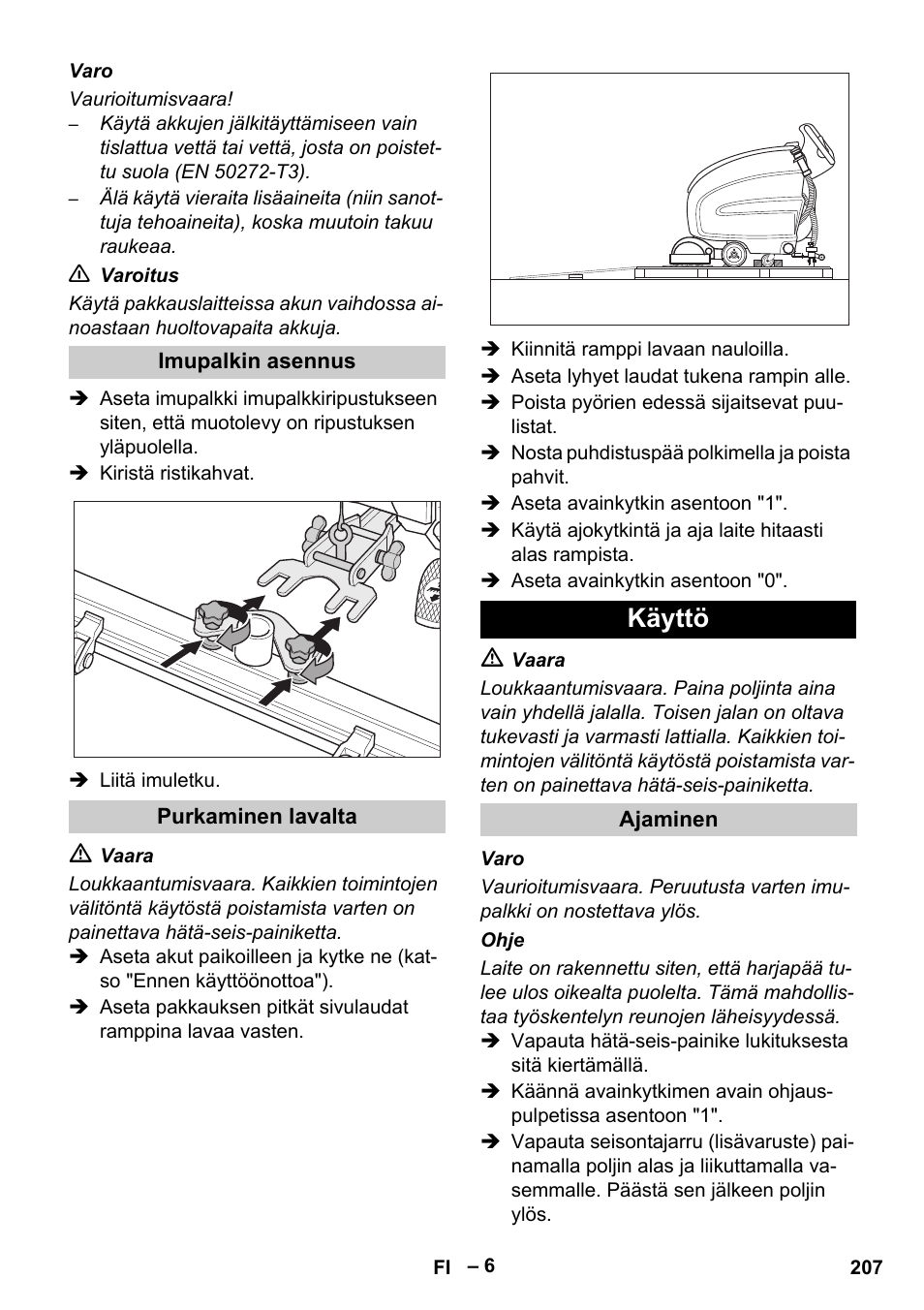 Käyttö | Karcher B 60 W Bp Pack User Manual | Page 207 / 550