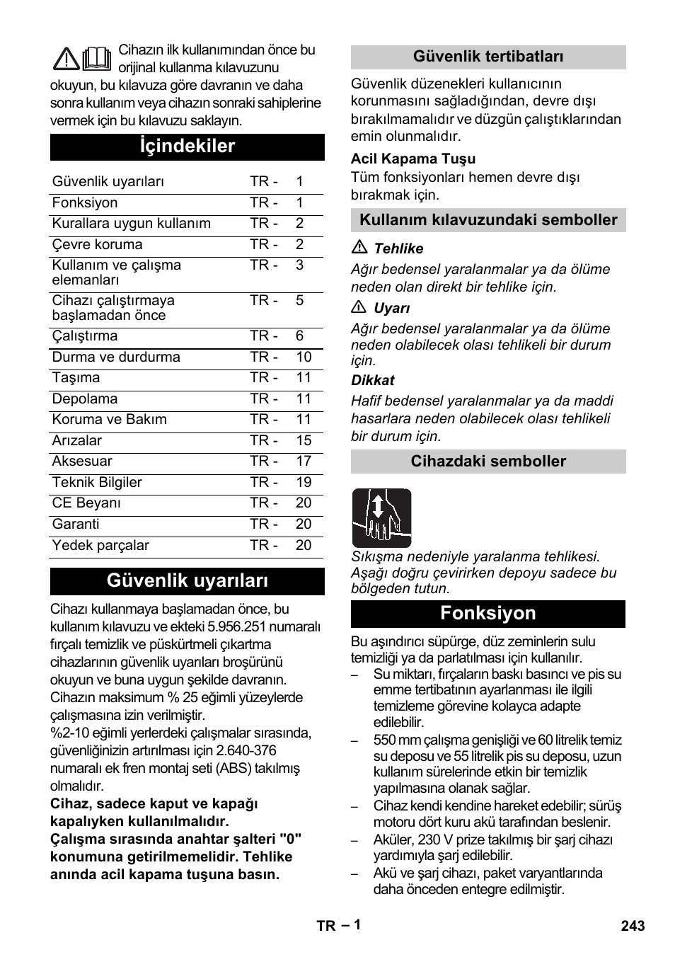 Türkçe, Içindekiler, Güvenlik uyarıları | Fonksiyon | Karcher B 60 W Bp Pack User Manual | Page 243 / 550