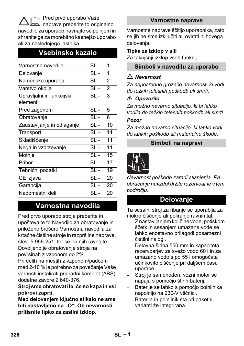Slovenščina, Slovenšina, Vsebinsko kazalo | Varnostna navodila, Delovanje | Karcher B 60 W Bp Pack User Manual | Page 326 / 550