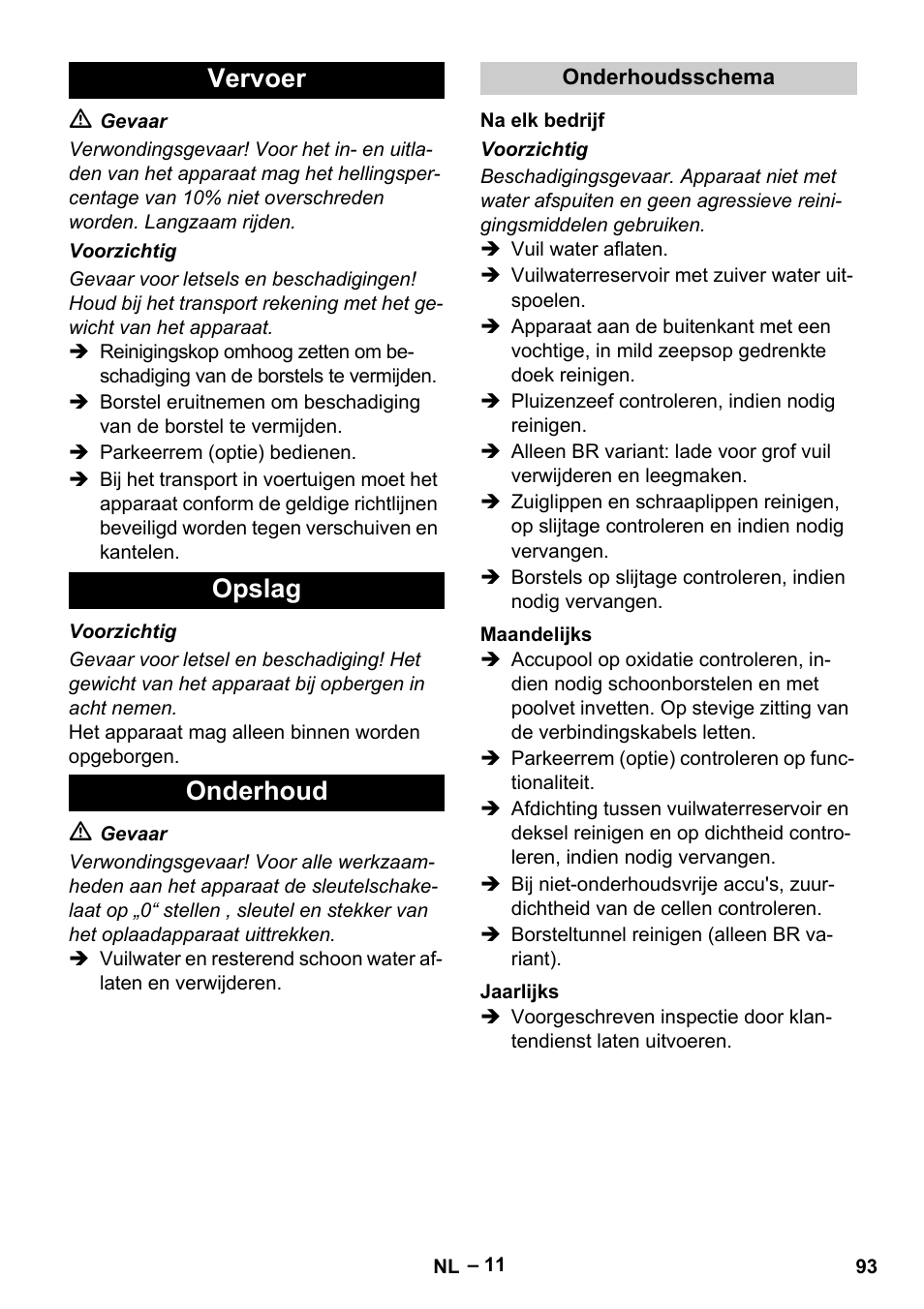 Vervoer opslag onderhoud | Karcher B 60 W Bp Pack User Manual | Page 93 / 550