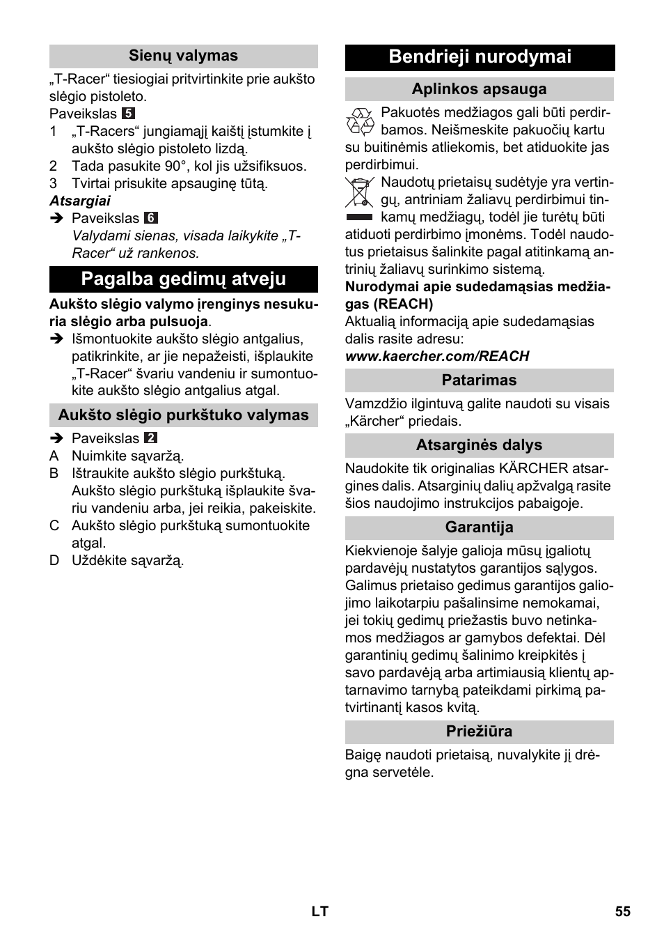 Sienų valymas, Pagalba gedimų atveju, Aukšto slėgio purkštuko valymas | Bendrieji nurodymai, Aplinkos apsauga, Patarimas, Atsarginės dalys, Garantija, Priežiūra | Karcher K 4 Premium eco!ogic Home User Manual | Page 55 / 64