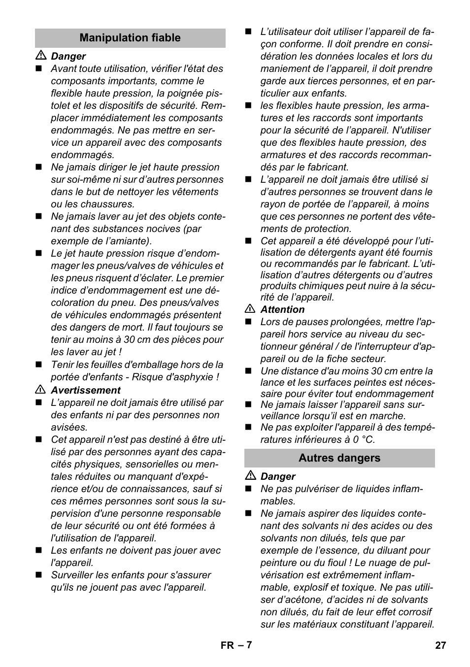 Manipulation fiable, Autres dangers | Karcher K 5 Premium eco!ogic Home User Manual | Page 27 / 292
