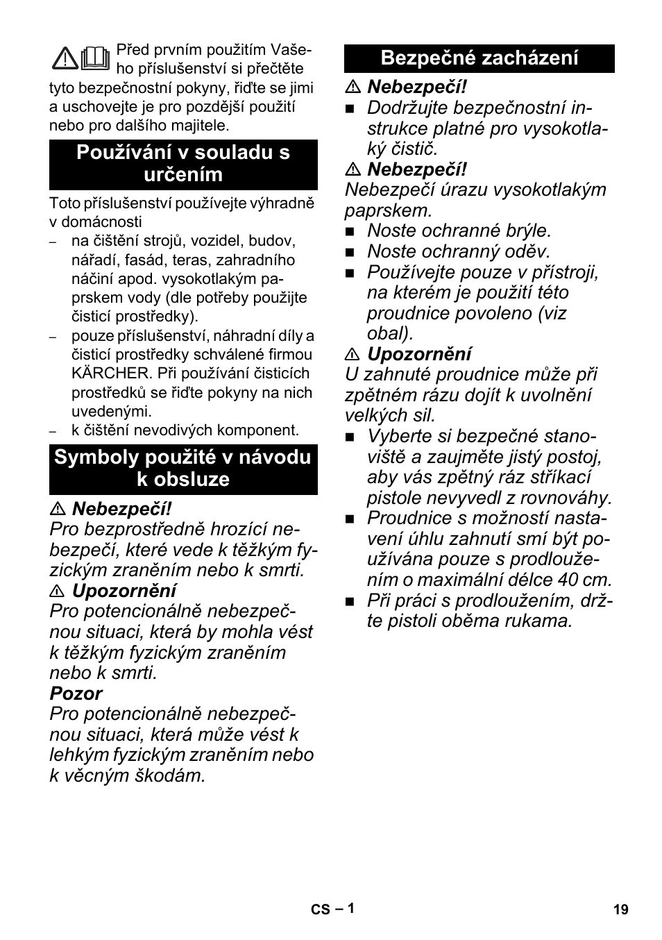 Čeština, Používání v souladu s určením, Symboly použité v návodu k obsluze | Bezpečné zacházení | Karcher K 5 Premium Offroad User Manual | Page 19 / 32