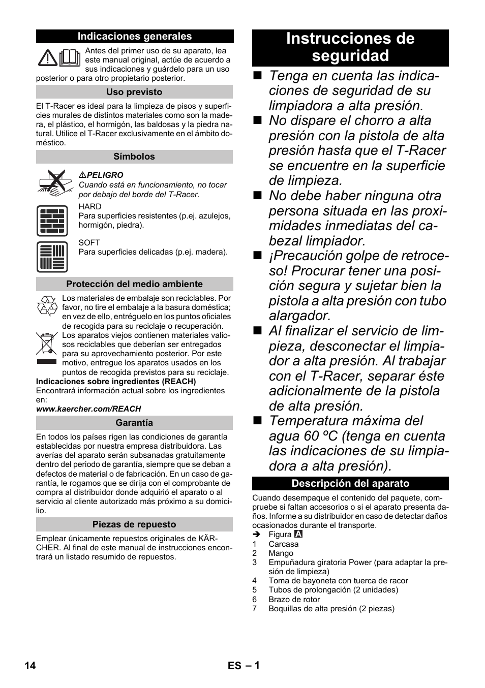 Español, Indicaciones generales, Uso previsto | Símbolos, Protección del medio ambiente, Garantía, Piezas de repuesto, Instrucciones de seguridad, Descripción del aparato | Karcher K 4 Premium eco!ogic Home User Manual | Page 14 / 68