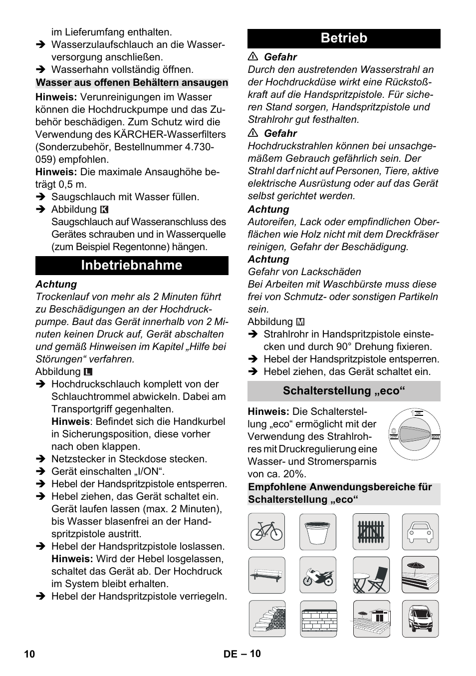 Wasser aus offenen behältern ansaugen, Inbetriebnahme, Betrieb | Schalterstellung „eco, Inbetriebnahme betrieb | Karcher K 7 Premium eco!ogic Home User Manual | Page 10 / 296