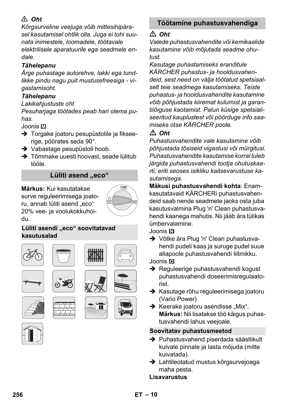 Lüliti asend „eco, Lüliti asendi „eco“ soovitatavad kasutusalad, Töötamine puhastusvahendiga | Soovitatav puhastusmeetod | Karcher K 7 Premium eco!ogic Home User Manual | Page 256 / 296