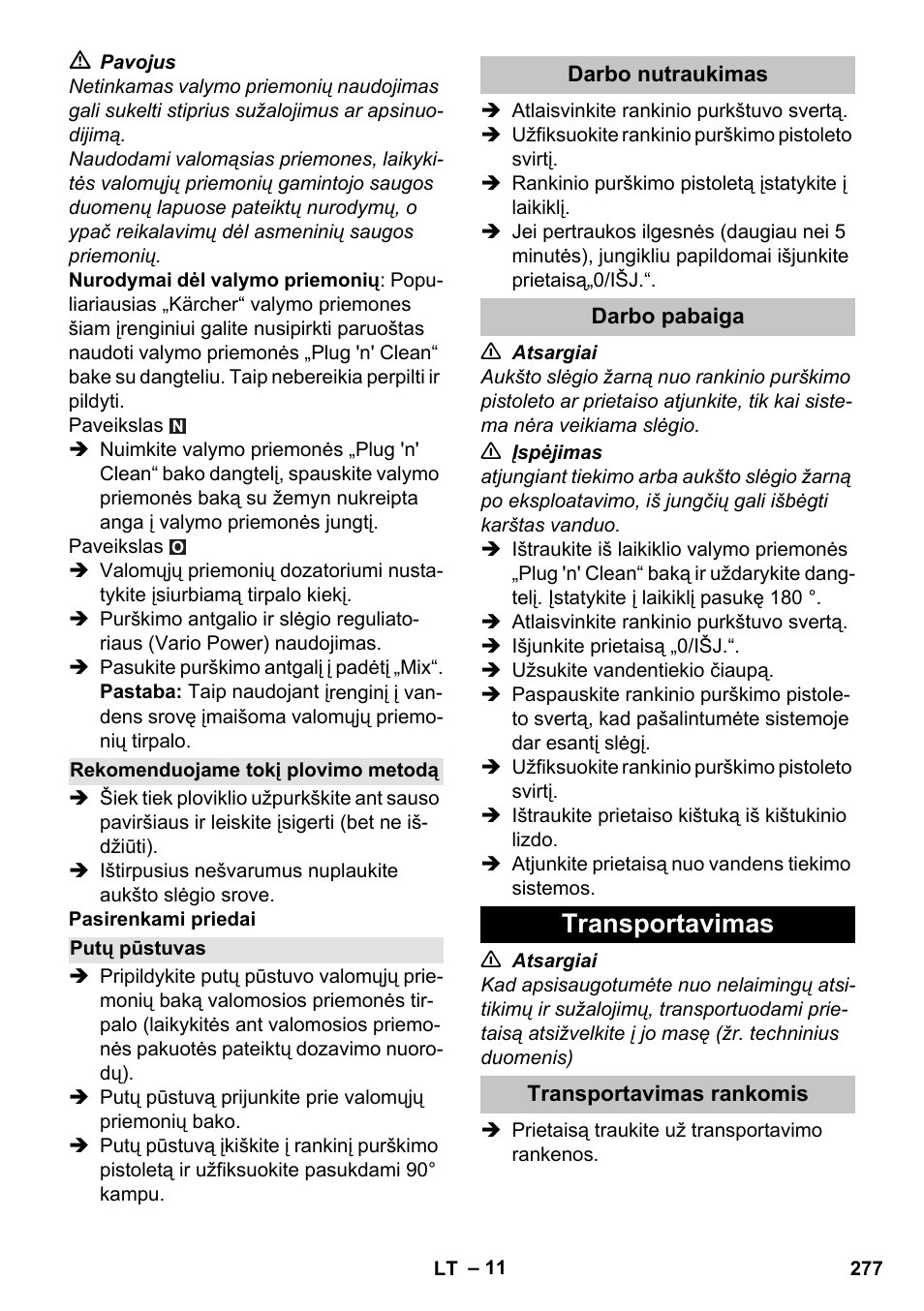 Rekomenduojame tokį plovimo metodą, Putų pūstuvas, Darbo nutraukimas | Darbo pabaiga, Transportavimas, Transportavimas rankomis | Karcher K 7 Premium eco!ogic Home User Manual | Page 277 / 296