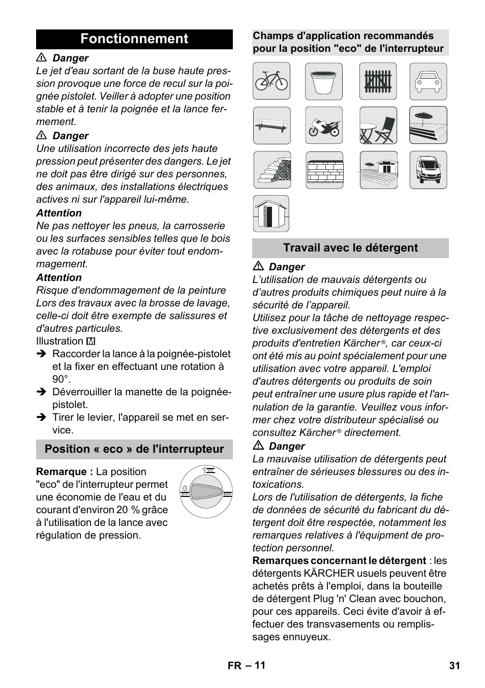 Fonctionnement, Position « eco » de l'interrupteur, Travail avec le détergent | Karcher K 7 Premium eco!ogic Home User Manual | Page 31 / 296