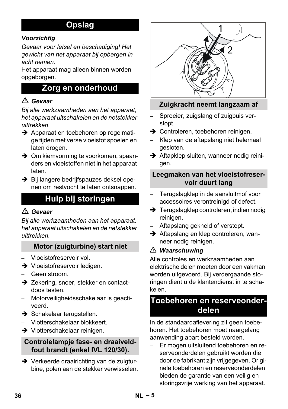 Opslag zorg en onderhoud hulp bij storingen, Toebehoren en reserveonder- delen | Karcher IVL 120-30 User Manual | Page 36 / 208