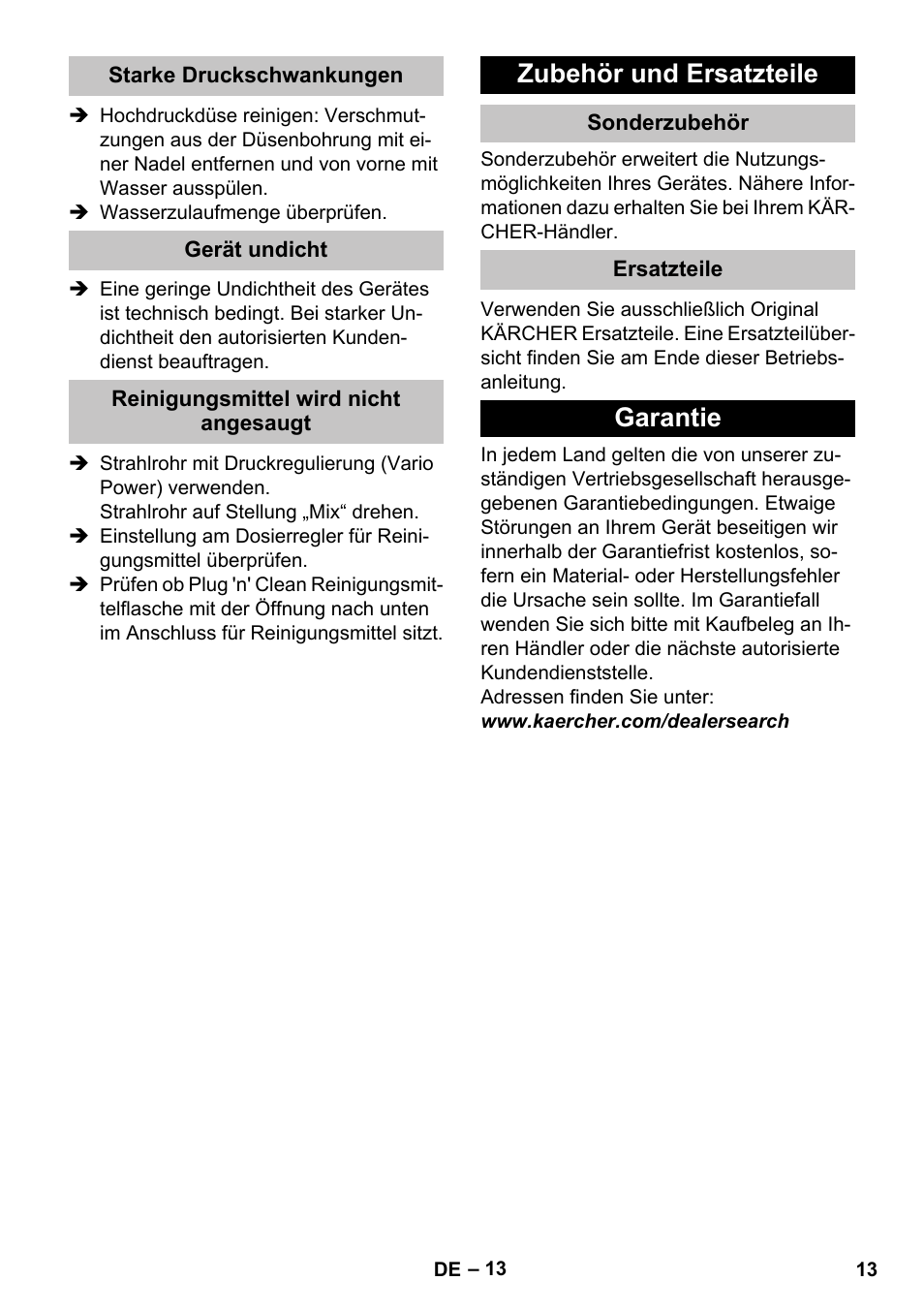 Starke druckschwankungen, Gerät undicht, Reinigungsmittel wird nicht angesaugt | Zubehör und ersatzteile, Sonderzubehör, Ersatzteile, Garantie | Karcher K 7 User Manual | Page 13 / 288